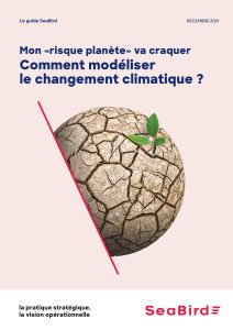 Couverture guide - Mon "risque planète" va craquer - Comment modéliser le changement climatique ?